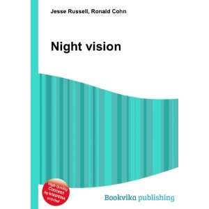  Night vision Ronald Cohn Jesse Russell Books