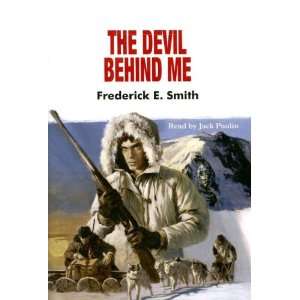 The Devil Behind Me Frederick E. Smith 9781859039632  
