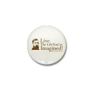  Live The Life Brown Inspirational Mini Button by  