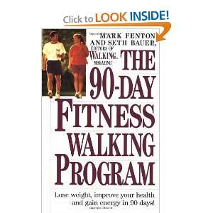  The 90 Day Fitness Walking Program [Mass Market Paperback 