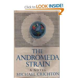 The Andromeda Strain CRICHTON MICHAEL  Books