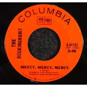  Mercy, Mercy, Mercy / You Are Gone the Buckinghams Music