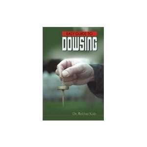 Easy Guide to Dowsing (9788128811975) Dr. Rekhaa Kale 