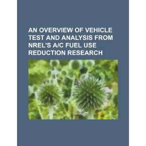  of vehicle test and analysis from NRELs A/C fuel use reduction 