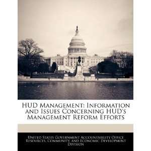 HUD Management Information and Issues Concerning HUDs 