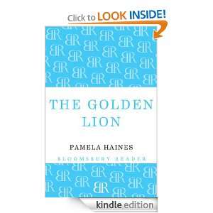 The Golden Lion Pamela Haines  Kindle Store