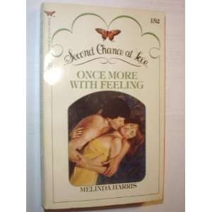  Once More with Feeling (Second Chance at Love) Melinda 