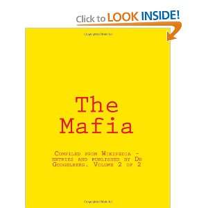 com The Mafia Compiled from Wikipedia   entries and published by Dr 