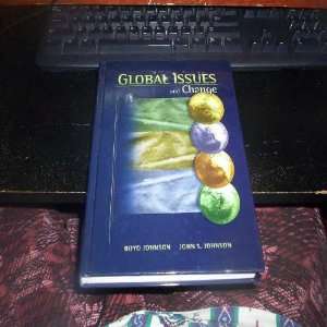  Global Issues and Change (9781931283076) Boyd Johnson 