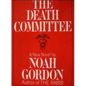  Death Committee Noah Gordon Books