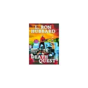    Death Quest (Mission Earth) (9781592121854) L. Ron Hubbard Books