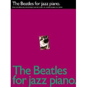  The Beatles for Jazz Piano **ISBN 9780793570492 