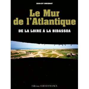  Le Mur de lAtlantique (French Edition) (9782737346521 