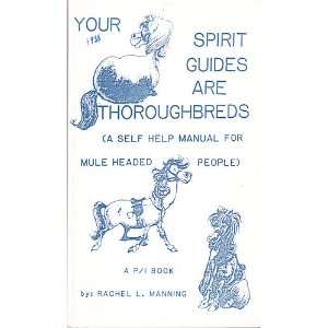   for Mule Headed People (9780941698146) Rachel L. Manning Books