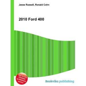  2010 Ford 400 Ronald Cohn Jesse Russell Books