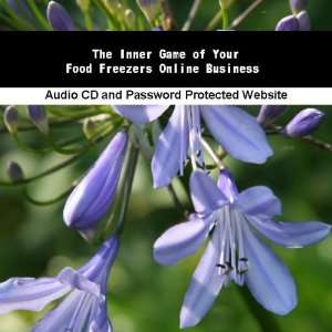  The Inner Game of Your Food Freezers Online Business 