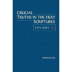   the Holy Scriptures, Volume I (1) (9780736332767) Witness Lee Books