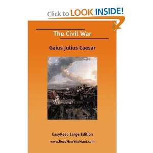  The Civil War (9781425056537) Gaius Julius Caesar Books