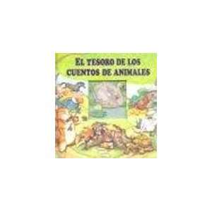  El Tesoro de Los Cuentos de Animales (Spanish Edition 
