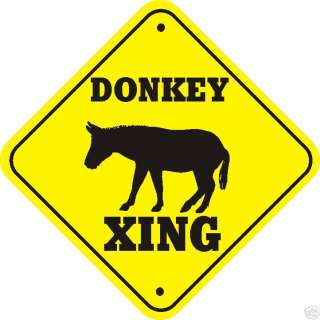 Donkey Xing Sign  Many Farm Animals Crossings Available  