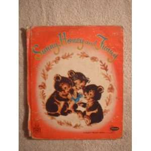    Sunny, Honey and Funny [Tell a Tale] Gladys M Horn Books