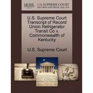   Commonwealth of Kentucky (9781244952256) U.S. Supreme Court Books