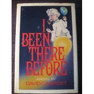  I Been There Before (9780060154264) David Carkeet Books