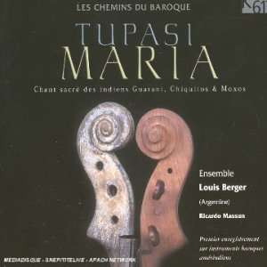   Maria Chemins Du Baroque Tupasi Maria Chemins Du Baroque Music