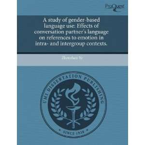  A study of gender based language use Effects of 