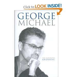  George Michael The Biography (9780749951412) Rob 