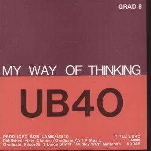  MY WAY OF THINKING 7 INCH (7 VINYL 45) UK GRADUATE 1980 
