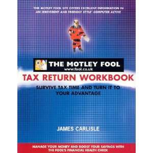  Motley Fool Tax Return Workbook (9780752265001) James 