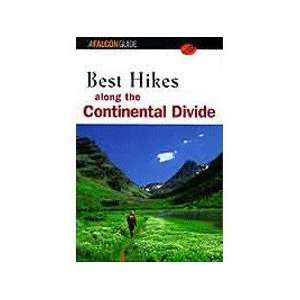  Best Hikes Along Continental Divide