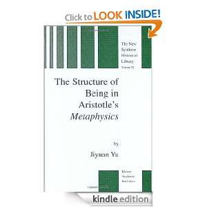 The Structure of Being in Aristotles Metaphysics (The New Synthese 