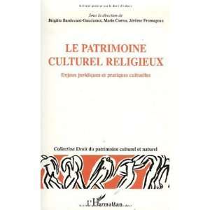 Le patrimoine culturel et religieux (French Edition 