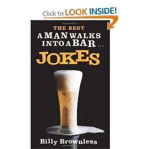   Walks Into a Bar . . . Jokes (9781742371566) Billy Brownless Books