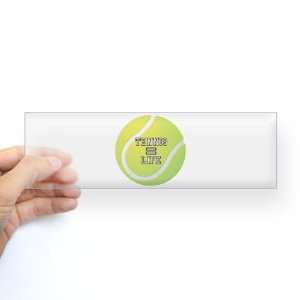  Bumper Sticker Clear Tennis Equals Life 