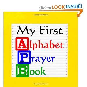 My First Alphabet Prayer Book Dr. Sunshine 9781439261477  