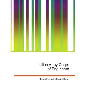 Indian Army Corps of Engineers Ronald Cohn Jesse Russell  
