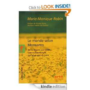 Le monde selon Monsanto (Essais documents) (French Edition) Marie 