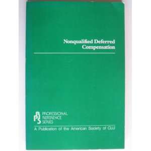  Nonqualified deferred compensation (Professional reference 