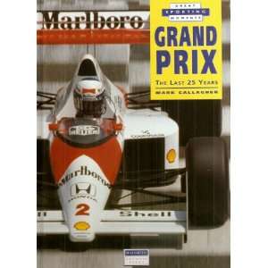  Grand Prix The Last 25 Years (9780906782552) MARK 