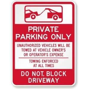 with Towing Graphic), Unauthorized Vehicles Will Be Towed At Vehicle 