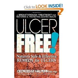  Ulcer Free Natures Safe and Effective Remedy for Ulcers 