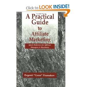 Practical Guide to Affiliate Marketing Quick Reference for Affiliate 