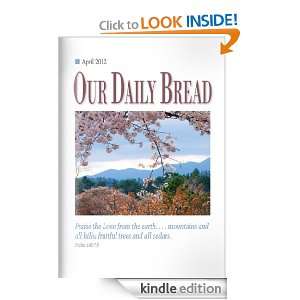Our Daily Bread devotional   April 2012 Tim Gustafson  