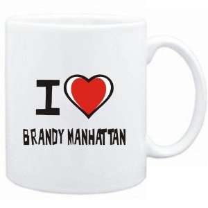 Mug White I love Brandy Manhattan  Drinks  Sports 