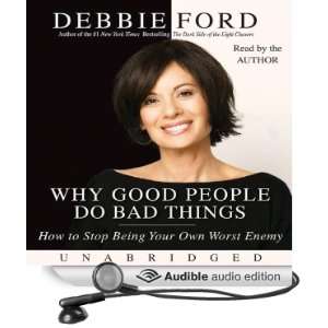  Why Good People Do Bad Things (Audible Audio Edition 