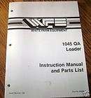 White 1045 Q A Farm Loader Operators & Parts Manual