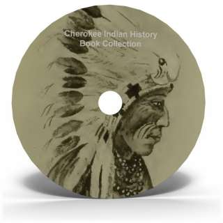 Cherokee Indian Tribes Historic Books CD 33 Titles  